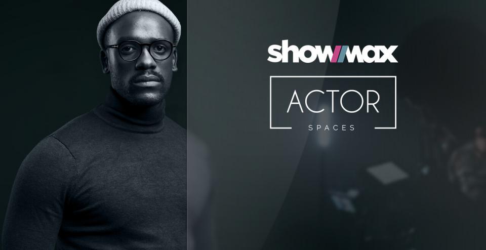 ActorspacesXShowmax masterclass
